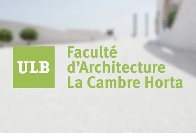 Université Libre de Bruxelles - Faculté d'Architecture
